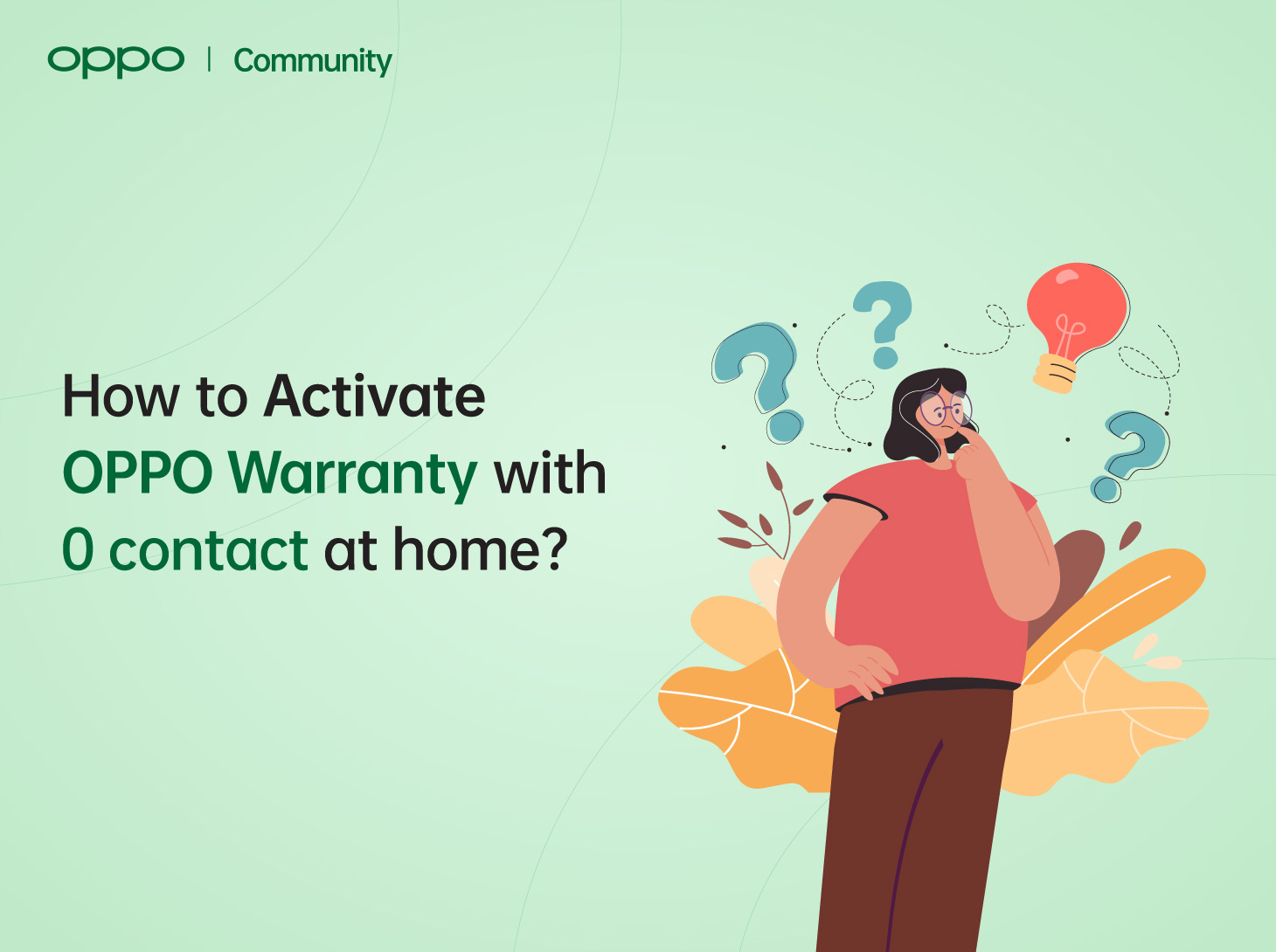 [Phone Tips] Activating OPPO Warranty with zero contact at home!