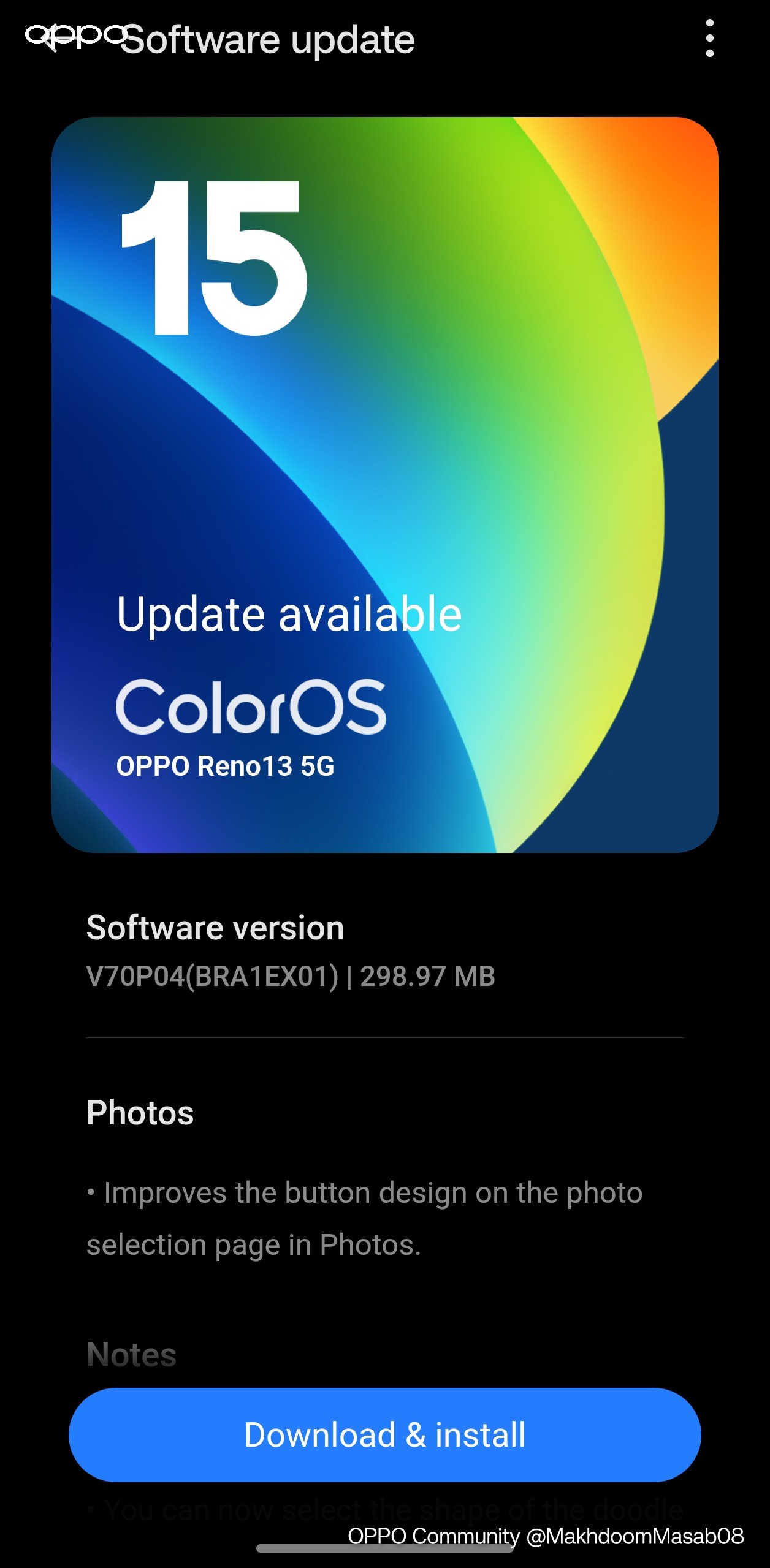 Hi, I just received software update for My RENO 13 5G. Shoul