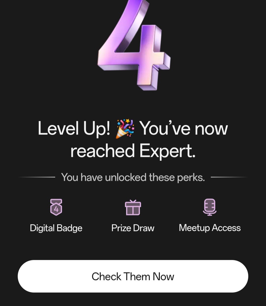 A late post. Achieved my level up 4 weeks ago. It was on to