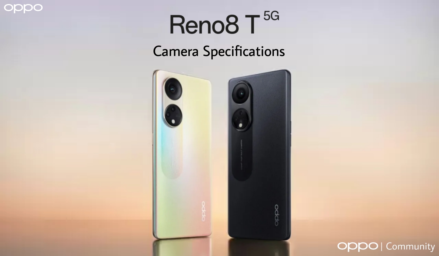 Camera Specifications : OPPO Reno8 T 5G