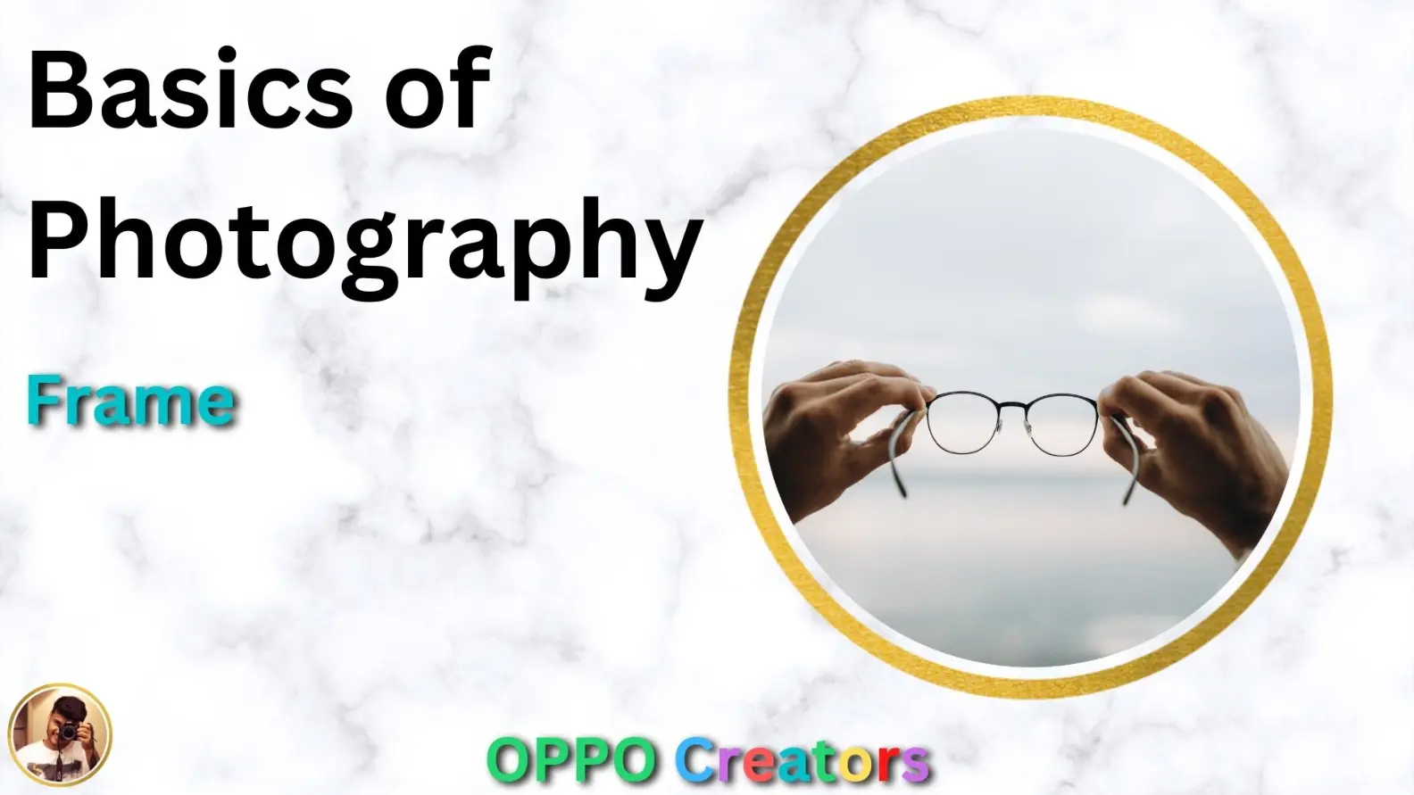 Basics of Photography | Frame