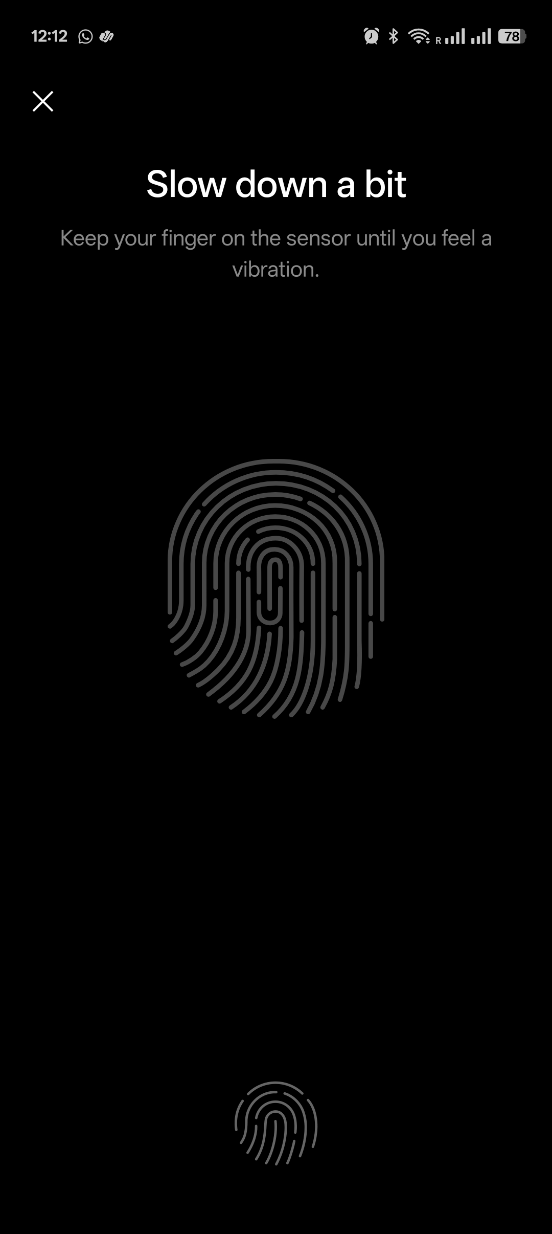 Not workout as my mobile in the fingerprint please help me